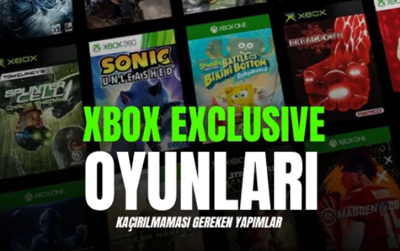 Xbox Exclusive Oyunları: Kaçırılmaması Gereken Yapımlar